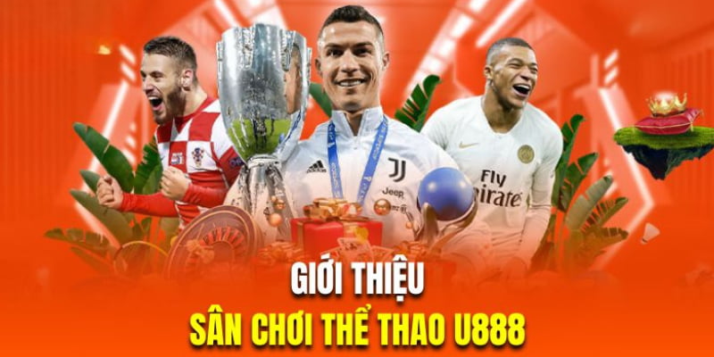 Sảnh game thể thao U888 chuẩn quốc tế đa dạng giải đấu